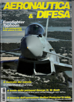 Rivista Aeronautica & Difesa n. 302 - Dicembre 2011. In copertina Eurofighter Typhoon