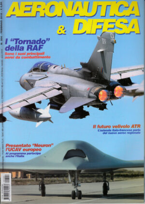 Rivista Aeronautica & Difesa n. 304 - Febbraio 2012. In copertina Typhoon, Tornado GR4