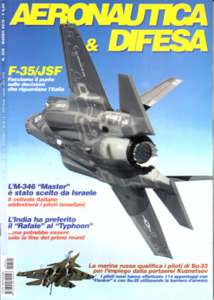 Rivista Aeronautica & Difesa n. 305 - Marzo 2012. In copertina BF-08 Joint Strike Fighter