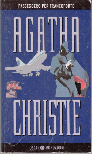 Passeggero per Francoforte di Christie, Agatha ed. Mondadori