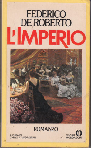 L'Imperio di De Roberto Federico ed. Mondadori