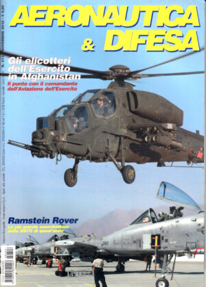 Rivista Aeronautica & Difesa n. 313 - Novembre 2012 - In copertina A129 Mangusta in Afganistan