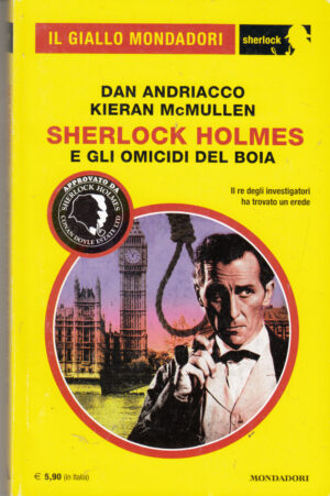 Sherlock Holmes e gli omicidi del boia di Andriacco e McMullen - Giallo Mondadori Sherlock n. 17 ed. Mondadori
