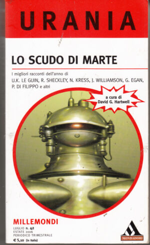 Lo scudo di Marte di AA. VV. - Urania n. 42 (Millemondi) ed. Mondadori