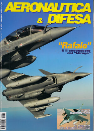 Rivista Aeronautica & Difesa n. 231 - Gennaio 2006. In copertina Rafale