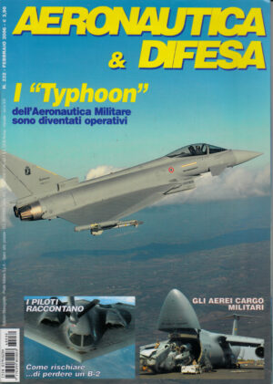 Rivista Aeronautica & Difesa n. 232 - Febbraio 2006. In copertina Eurofighter Typhoon
