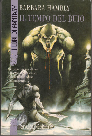 Il tempo del buio di Barbara Hambly - I Libri di Fantasy n. 31 ed. Fanucci
