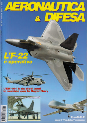 Rivista Aeronautica & Difesa n. 234 - Aprile 2006. In copertina F-22A Raptor