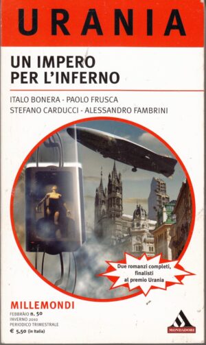 Un impero per l'infertno di AA. VV. - Urania Millemondi n. 50 ed. Mondadori