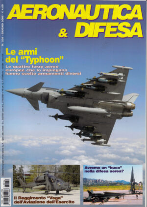 Rivista Aeronautica & Difesa n. 236 - Giugno 2006. In copertina Eurofighter Typhoon IPA 1