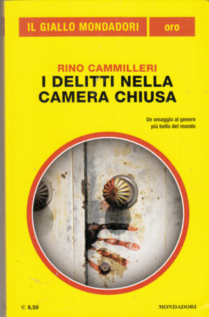 I delitti nella camera chiusa di Rino Camilleri - Giallo Mondadori Oro n. 25 ed. Mondadori