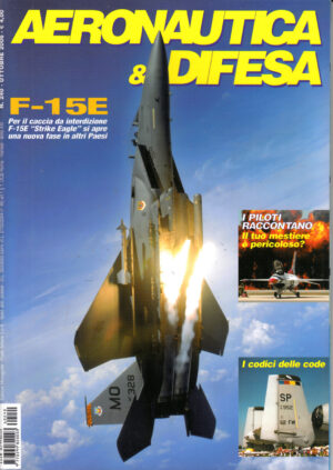 Rivista Aeronautica & Difesa n. 240 - Ottobre 2006. In copertina F-15E Strike Eagle