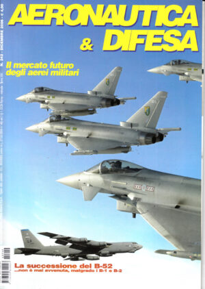 Rivista Aeronautica & Difesa n. 242 - Dicembre 2006. In copertina Formazione Royal Air Force