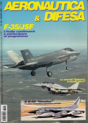 Rivista Aeronautica & Difesa n. 245 - Marzo 2007. In copertina F-35 Lightning II