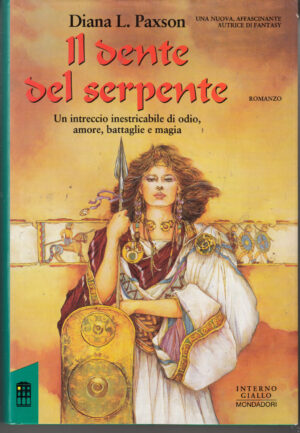 Il dente del serpente di Paxson, Diana L. ed. Mondadori - Interno Giallo