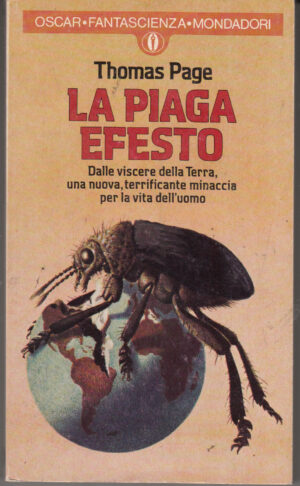 La piaga Efesto di Thomas Pag ed. Mondadori