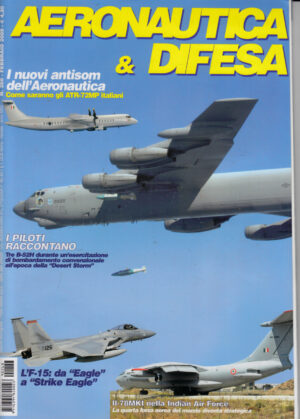 Rivista Aeronautica & Difesa n. 268 - Febbraio 2009. In copertina B-52H operazione Desert Storm