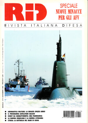 Rivista Italiano Difesa RID n. 11 - Novembre 2003. In copertina sottomarino classe Dolphin israeliano