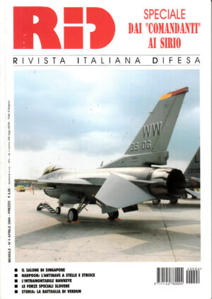Rivista Italiano Difesa RID n. 4 - Aprile 2004. In copertina F-16 Forze Aeree Americane