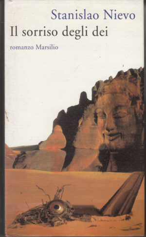 Il sorriso degli dei di Nievo, Stanislao ed. Marsilio