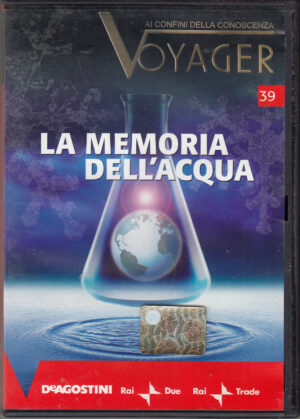 La memoria dell'acqua. Voyager ai confini della conoscenza vol. 39. DVD in Italiano. Versione da edicola