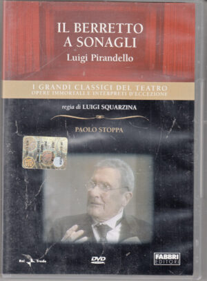 Il berretto a sonagli (Luigi Pirandello) - DVD I Grandi Classici del Teatro - Versione da edicola - DVD in Italiano