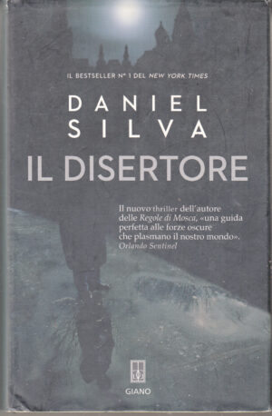 Il disertore di Daniel Silva ed. Giano