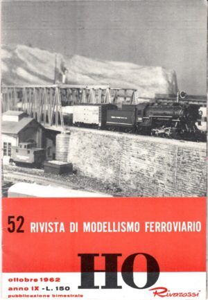 HO Rivarossi Rivista di Modellismo Ferroviario n. 52 - Ottobre 1962 ed. Rivarossi
