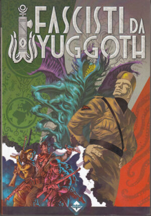 Fascisti da Yuggoth di Lavie Tidhar ed. Acheron Books