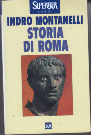 Storia di Roma di Montanelli, Indro ed. Rizzoli