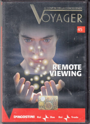 Remote Viewing. Voyager ai confini della conoscenza vol. 45. DVD in Italiano. Versione da edicola