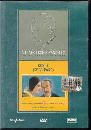Cosi' e' (se vi pare). A Teatro Con Pirandello. DVD in Italiano. Versione da edicola