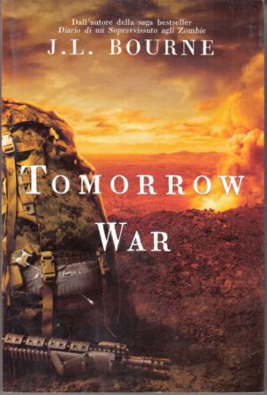 Tomorrow war di Bourne, J. L. ed. Multiplayer Edizioni