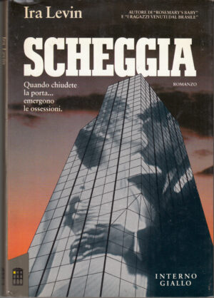 Scheggia di Levin, Ira ed. Mondadori