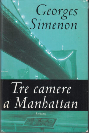 Tre camere a Manhattan di Georges Simenon ed. CDE Club degli Editori