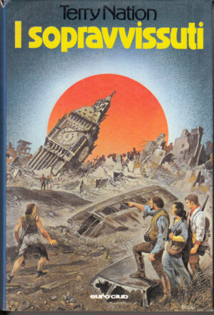 I sopravvissuti di Terry Nation ed. Euroclub
