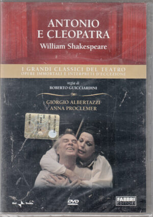 Antonio e Cleopatra (William Shakespeare) - DVD I Grandi Classici del Teatro - Versione da edicola - DVD in Italiano