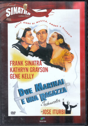 Due marinai e una ragazza. Frank Sinatra Collection. DVD in Italiano. Versione da edicola