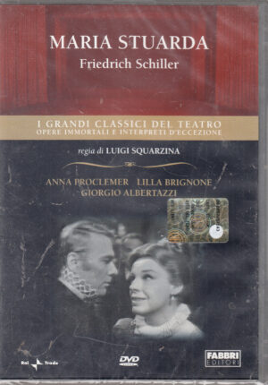 Maria Stuarda di Friedrich Schiller. I Grandi Classici del Teatro. DVD in Italiano. Versione da edicola