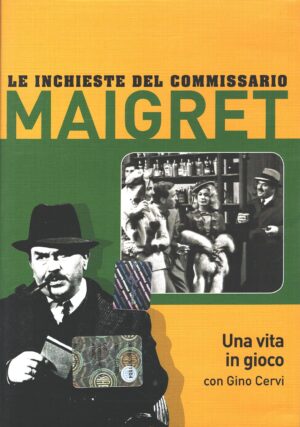 Una vita in gioco (Gino Cervi) - DVD Le Inchieste del Commissario Maigret - Versione da edicola - DVD in Italiano