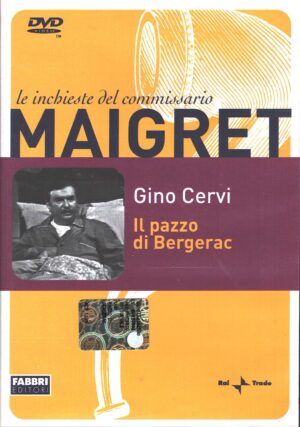 Il Pazzo di Bergerac - DVD Le inchieste del Commissario Maigret (Gino Cervi) Versione da edicola- DVD in Italiano