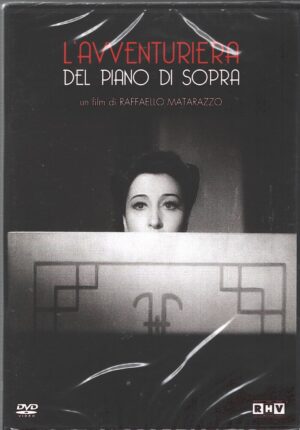 L'avventuriera del piano di sopra un film di Raffaello Matarazzo. DVD in Italiano