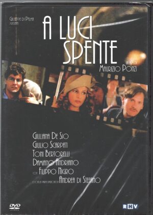 A luci spente un film con Giuliana De Sio, Giulio Scarpati. DVD in Italiano