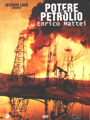 Potere e Petrolio: Enrico Mattei. DVD in Italiano