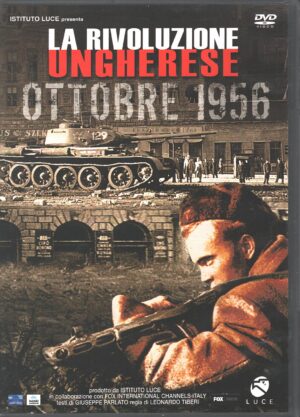 La Rivoluzione Ungherese. Ottobre 1956. DVD in Italiano