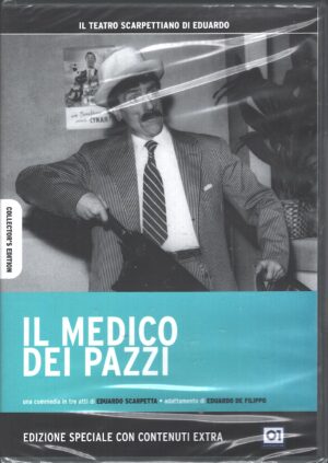 Il medico dei pazzi. Il teatro Scarpettiano di Eduardo De Filippo. DVD in Italiano