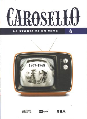 Carosello. La storia di un mito vol. 6 (1967-1968). DVD in Italiano con Slipcase. Versione da edicola