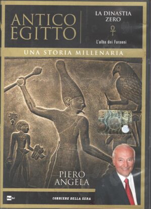Antico Egitto vol. 1: La dinastia zero con Piero Angela. DVD in Italiano. Versione da edicola
