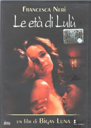 Le eta' di Lulu' un film di Bigas Luna con Francesca Neri. DVD in Italiano. Versione da edicola