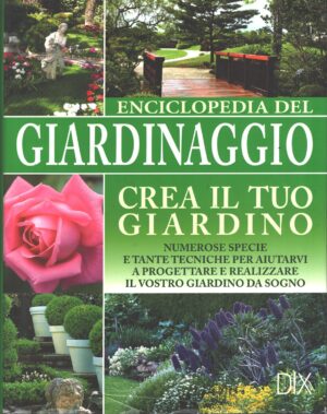 Enciclopedia del giardinaggio di Urquhar, Paul ed. RL Gruppo Editoriale